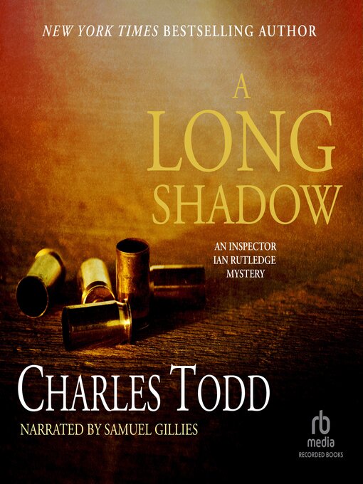 Title details for A Long Shadow by Charles Todd - Wait list